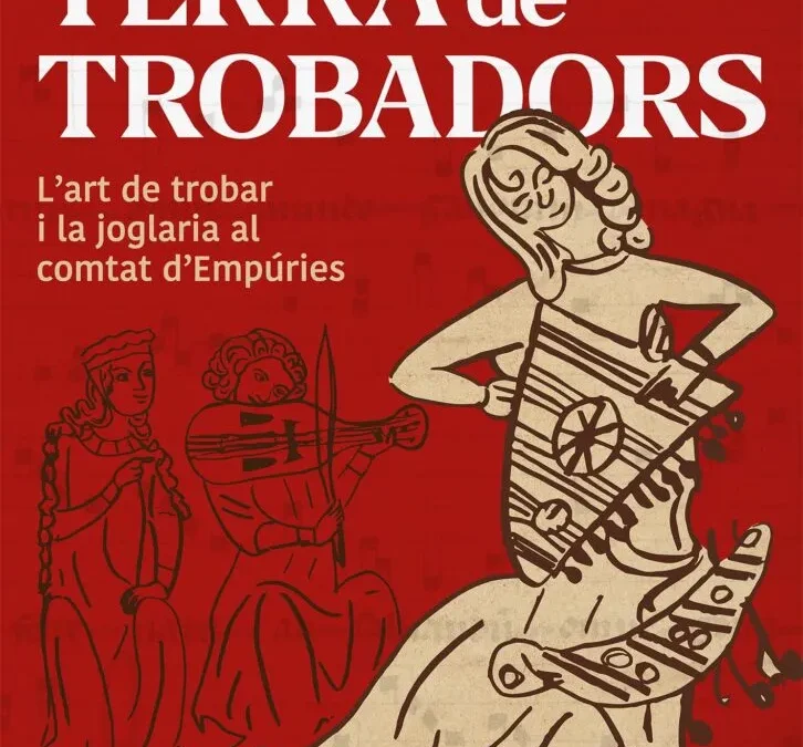 Festival médiéval « Terre des Troubadours » Castelló d&rsquo;Empuries, 6,7 et 8 septembre 2024.